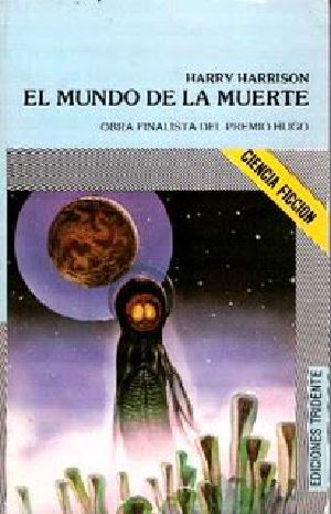 [Deathworld 01] • El Mundo De La Muerte